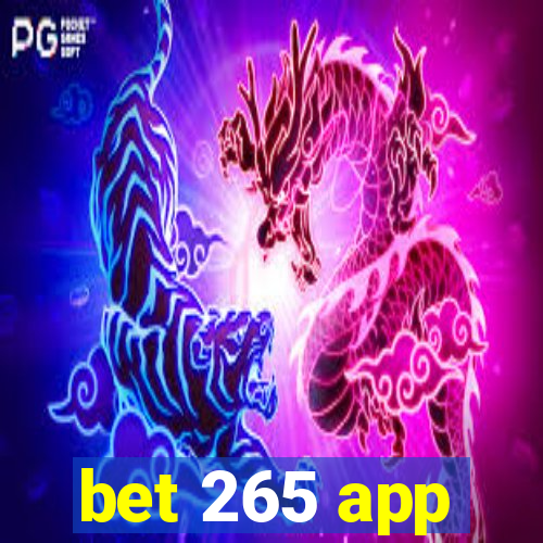 bet 265 app